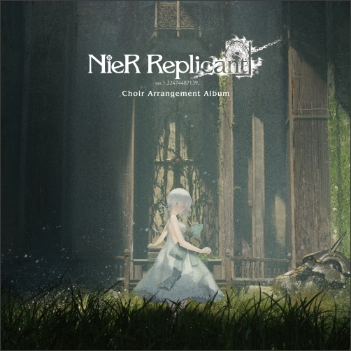 [2022.03.02] NieR Replicant ver.1.22474487139... Choir Arrangement Album