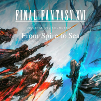 [24-192] Final Fantasy XVI - Original DLC Soundtrack - From Spire to Sea - 2024
